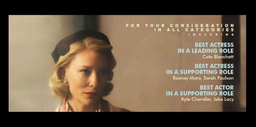 The Weinstein Company 'For Your Consideration' Trade Ad for 'Carol'